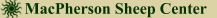 MacPherson Sheep Center